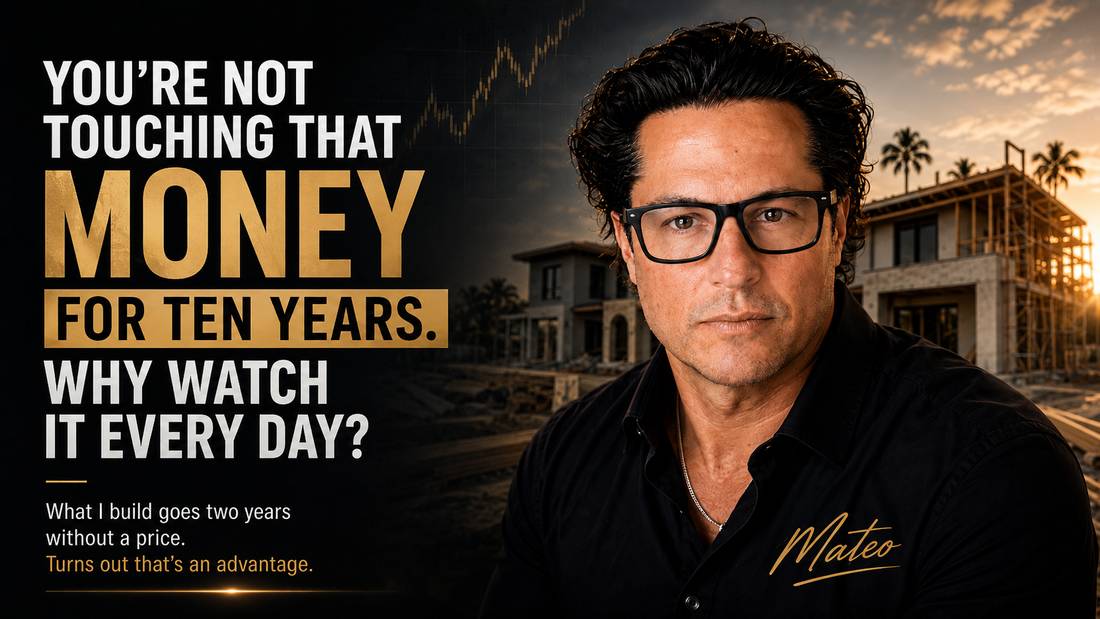 The Tuesday Letter: You’re Not Touching That Money for Ten Years. Why Watch It Every Day? Mateo Dellovo, Tuesday, August 18th, 2026.