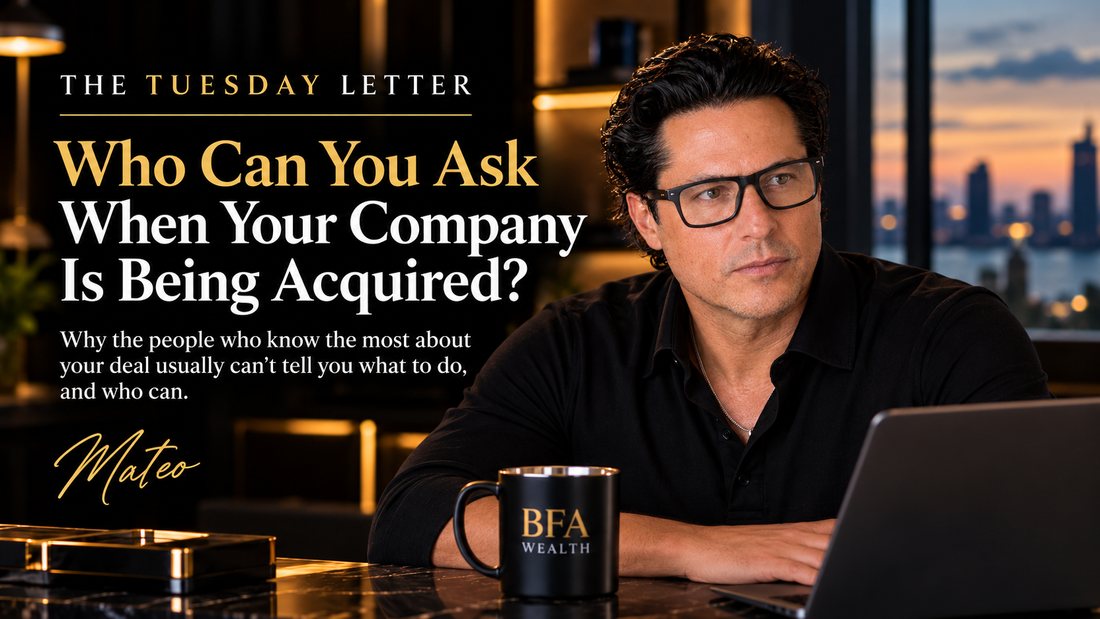 The Tuesday Letter: Who Can You Ask When Your Company Is Being Acquired? Mateo Dellovo, Tuesday, October 20th, 2026.